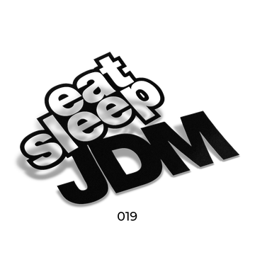 eat sleep JDM